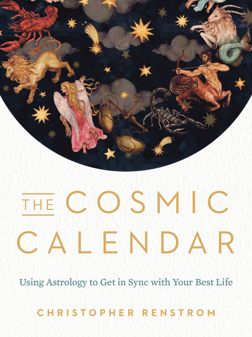 Title details for The Cosmic Calendar by Christopher Renstrom - Wait list